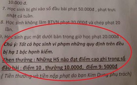 Vừa đi học đã nhận được bảng nội quy siêu gắt, học trò than trời vì tiền phạt thì nhiều còn tiền thưởng quá ít