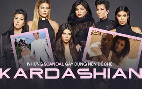 Loạt bê bối gây dựng nên đế chế triệu đô Kardashian: Từ rò rỉ clip "mây mưa" đến ly hôn nhanh nhất lịch sử Hollywood