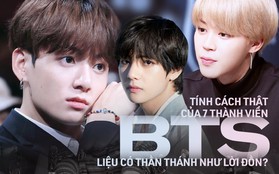 Tính cách thật của 7 thành viên nhóm BTS: Liệu có khiến công chúng vỡ mộng?