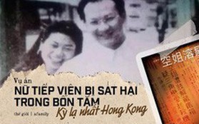 Vụ án "nữ tiếp viên bị giết trong bồn tắm" ở Hong Kong: Hung thủ chỉ ngồi tù 2 năm và câu chuyện "xoắn não" đằng sau gây phẫn nộ