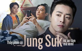 Jo Jung Suk: Đổi đời nhờ làm "thầy giáo dạy hôn", phim nào có anh tham gia cứ an tâm móc tiền ra xem!