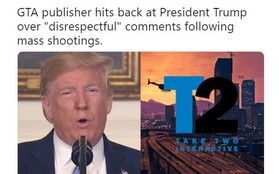 Nhà phát hành game GTA “mạnh miệng” đả kích phát ngôn của Tổng thống Donald Trump sau vụ xả súng tại Hoa Kỳ