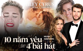 Muốn biết chuyện tình của Miley Cyrus - Liam Hemsworth thăng trầm ra sao, nghe 4 bài hát này là đủ cho 10 năm!