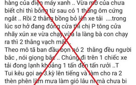 Công an tỉnh Quảng Nam bác bỏ tin đồn thất thiệt "ô tô bắt cóc mổ lấy nội tạng cả người lớn và trẻ em"