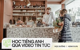 Học tiếng Anh qua video tin tức: Khám phá Chapel Street, một trong những nơi nhộn nhịp nhất nhì Melbourne (Australia)