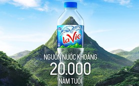 Nước khoáng thiên nhiên La Vie - Nguồn nước khoáng quý 20.000 năm tuổi