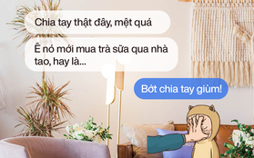 “Của nợ” mang tên đứa bạn thiếu nghị lực: Phút trước khóc lóc hùng hổ chia tay, phút sau “trở mặt” chỉ vì 1 cốc trà sữa!