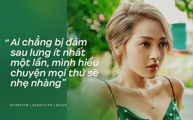 Bảo Anh: "Chuyện đâm sau lưng bao giờ cũng có, kể cả trong showbiz hay cuộc sống bên ngoài"