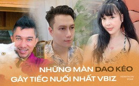 5 màn "dao kéo" gây sốc nhất lịch sử Vbiz: Người U40 thay đổi đến khó nhận ra, kẻ tự phá danh hiệu mỹ nhân!