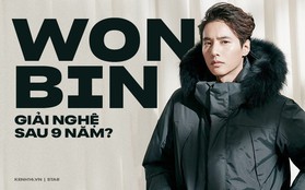 NÓNG: Rộ tin Won Bin giải nghệ sau 9 năm bỏ bê không đóng phim, phản hồi của đại diện gây chú ý