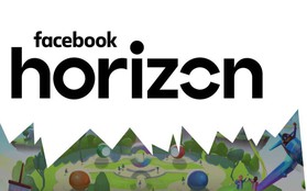 Facebook sẽ ra mắt mạng xã hội thực tế ảo Horizon vào năm tới