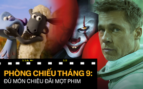 Điện ảnh tháng 9: Gã Hề Ma Quái trở lại "quẩy banh" phòng vé, phim Việt đủ món từ ngôn tình đến kinh dị!