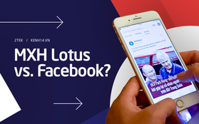 MXH Lotus khác gì Facebook: Không có "kết bạn", chỉ có "quan tâm", luôn ưu tiên và thấu hiểu người dùng