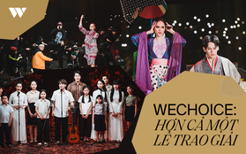 WeChoice Awards 2019: vượt quá khuôn khổ của một lễ trao giải, các tiết mục trình diễn đều là những sân khấu âm nhạc trong mơ!