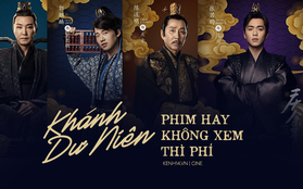 Bom tấn "lận đận" Khánh Dư Niên: Dàn diễn viên đúng chuẩn "all star", kịch bản chắc tay không xem quá phí