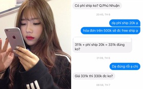 Phận làm chủ shop: Muốn tụt huyết áp trước "thượng đế" mua đồ trên 300k nhưng nằng nặc xin giảm 1k tiền ship