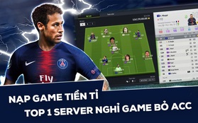 Đại gia top 1 server FIFA Online 4 tuyên bố nghỉ game, "cất xó" acc đã nạp tiền tỷ