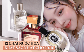 Các shop nước hoa uy tín gợi ý 12 chai sang-xịn-mịn nhất từ 2 - 7 triệu đồng, tặng 20/10 thì không nàng nào chê được nửa câu