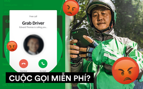 Cuộc gọi miễn phí của Grab, sao cứ lúc được lúc không?