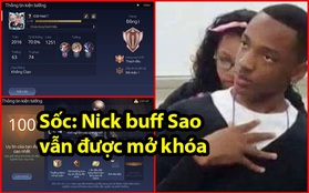 Cộng đồng Liên Quân sốc nặng: Nick buff Sao được NPH mở khóa cực chóng vánh, lý do gỡ ban gây tranh cãi