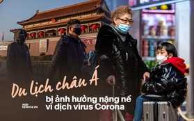 Không chỉ Trung Quốc mà nền du lịch của nhiều quốc gia châu Á đều lao đao vì dịch virus Corona, Việt Nam cũng bị ảnh hưởng nặng nề