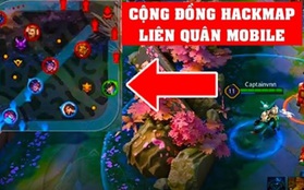 Liên Quân Mobile: Hóa ra hack map tràn lan vì dễ làm thế này, "muốn free có hack free, muốn hack xịn có hack xịn!"