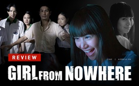 Phim Thái Girl From Nowhere chống chỉ định hội yếu tim vì bản chất con người và giáo dục bị bóc mẽ cực kì trần trụi, bạo liệt!