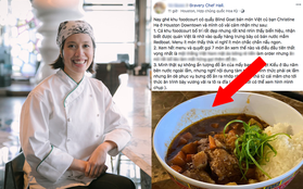 Nhà hàng ở Mỹ của Vua đầu bếp Christine Hà bị một đầu bếp Việt đăng đàn chê thẳng thừng: phục vụ cẩu thả, “nhớp nháp”, hương vị thì dở tệ