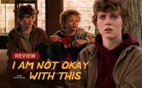 Review I AM NOT OKAY WITH THIS: "Món trộn" drama tuổi teen với phim siêu anh hùng, thành "dễ ăn, ngọt vị"