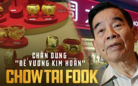 Người đứng sau đế chế trang sức Chow Tai Fook lừng danh: Từ cậu bé nghèo đến "ông vua Kim Hoàn" có mối thâm tình với tỷ phú Lý Gia Thành