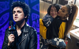 Góc vô duyên: Trưởng nhóm nhạc Green Day không ngần ngại "đá xéo" Ariana Grande, tâng bốc Billie Eilish "mới thật sự là một nghệ sĩ hay ho"?