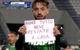 Cầu thủ Ý mượn bàn thắng để gửi thông điệp ấm áp đến fan mùa dịch COVID-19: Mọi thứ sẽ ổn thôi, hãy cứ ở nhà cho an toàn nhé!