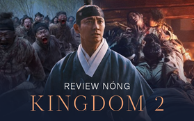 KINGDOM mùa 2: Máu me hơn, kinh dị đến rùng mình màn đảo chính bằng quân bài "zombie Điện hạ"