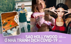 1001 kiểu sao Hollywood tự cách ly giữa tâm bão COVID-19: Kendall trổ tài bất ngờ, Justin Bieber lại gây lo lắng