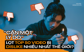 Thật không thể tin nổi: Mới đó mà MV mới nhất của K-ICM đã lọt vào danh sách Top 50 video bị dislike nhiều nhất thế giới?