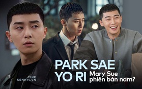 Qua rồi thời Mary Sue phải là "thánh nữ", Park Sae Ro Yi của Tầng Lớp Itaewon xứng danh “Mary Sue thế hệ mới”