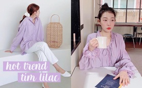 Giờ này mà chưa sắm đồ màu tím lilac thì bạn sống chơi trễ rồi, xem hội gái xinh diện yêu ơi là yêu đây này!