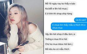 Lỡ hỏi 1 câu, cô gái bị chủ shop online nhắn tin không buông: Không mua thì hỏi làm gì? Shop đây mỗi ngày "phốt" 20-30 đứa!