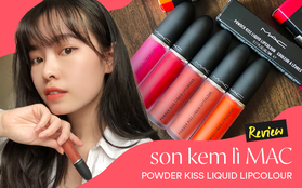 Review son kem lì MAC Powder Kiss mới ra: Chi nhiều hơn chút nhưng bù lại được đánh chất son siêu thích, nhiều màu xinh thôi rồi