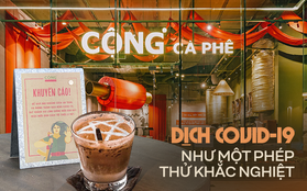 Cộng Cà Phê trong mùa dịch: Lòng tự tôn dân tộc càng trỗi dậy khi khó khăn, người Việt dùng hàng Việt là tất yếu nhưng vẫn cần tôn trọng lựa chọn của khách hàng