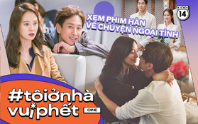 Mê bóc phốt ngoại tình nhưng chờ mãi Thế Giới Hôn Nhân chưa ra tập mới, cày ngay loạt drama Hàn này để thỏa mãn đi nào!