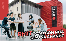 Sinh viên RMIT toàn con nhà giàu, học lực yếu nhưng tương lai định sẵn "ngậm bát vàng”?: Sự thật bất ngờ hơn thế!