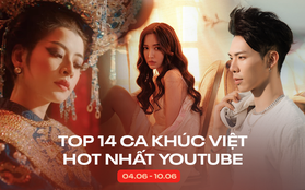 14 ca khúc Việt hot nhất YouTube tuần qua: Chi Pu vượt Erik với view "khủng", Bích Phương và Jack san bằng tỷ số nhờ 3 ca khúc lọt top