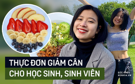 Cô nàng du học sinh chia sẻ thực đơn Eat Clean giúp ai lười ăn rau vẫn có thể giảm cân sau 2 tuần