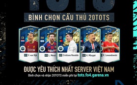 FIFA Online 4: "Cú lừa" của Garena Việt Nam, bỏ qua mùa thẻ BOE để ra mắt hẳn TOTS mới toanh!