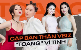 Đôi bạn thân Vbiz bỗng dưng "toang" vì tình: Chi Pu - Quỳnh Anh Shyn cực rắc rối, Tú Anh - Huyền My có biến chỉ sau 1 cú hích