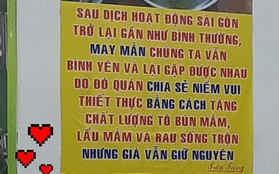 Quán bún mắm ở Sài Gòn thông báo tăng chất lượng nhưng không tăng giá sau dịch Covid-19, lý do khiến nhiều người ấm lòng: "May mắn chúng ta vẫn được gặp lại nhau"