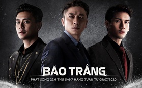 Huỳnh Tông Trạch hội ngộ Ngô Trác Hy trong "Bão Trắng" chính thức lên sóng ứng dụng VieON