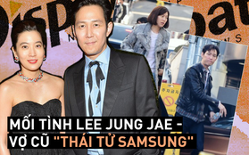 Mối tình bí ẩn của Lee Jung Jae và vợ cũ "Thái tử Samsung" lên top Dispatch, đắt nhất chi tiết "đào mỏ" tài sản 6000 tỷ