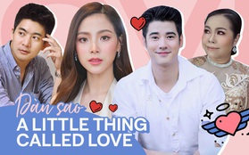 Dàn sao A Little Thing Called Love sau 10 năm: Baifern dính toàn phốt to, kẻ trả giá đắt vì bạo lực, người lột xác hậu dao kéo